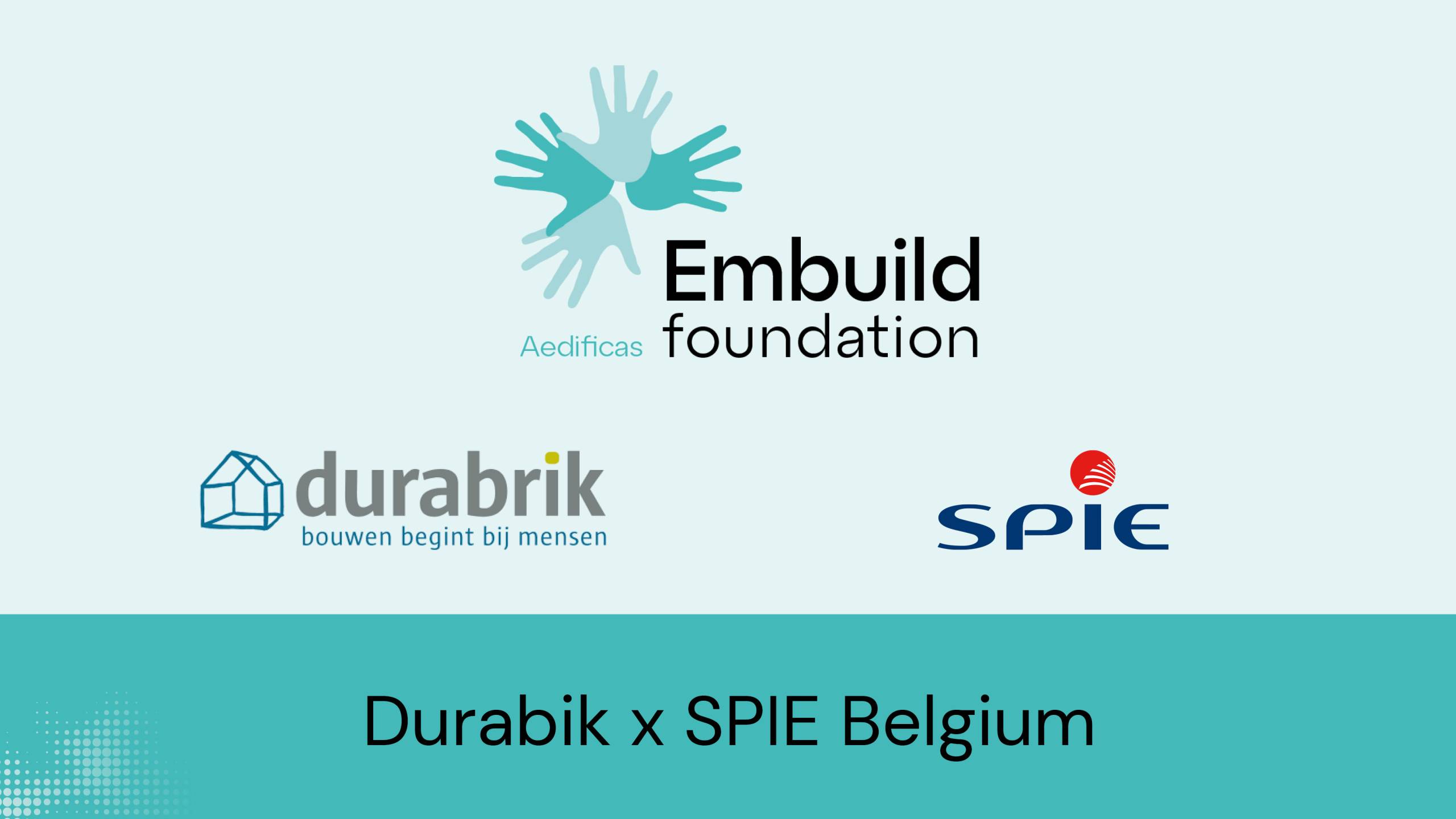 Durabrik en SPIE Belgium genomineerd voor Embuild Foundation Award