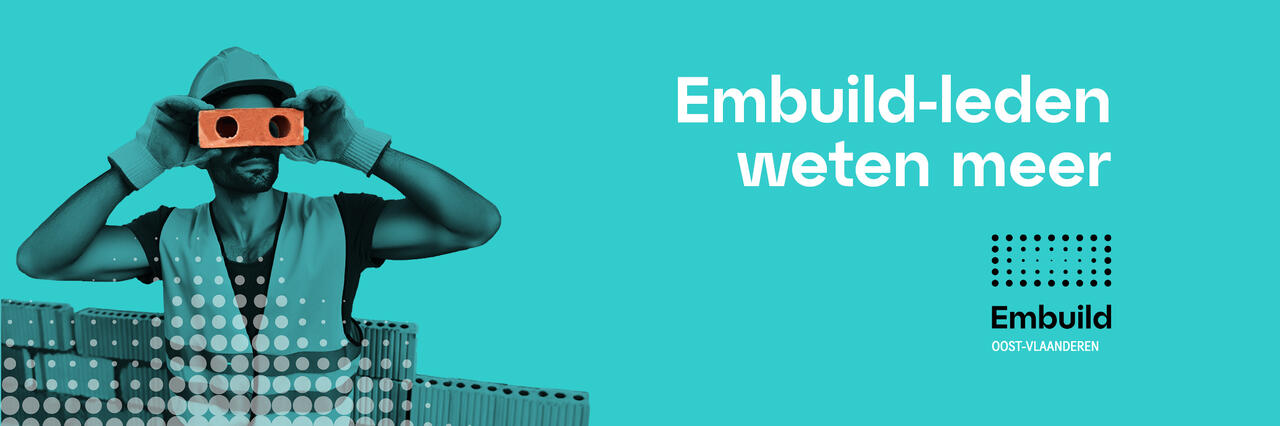 Embuild-leden weten meer