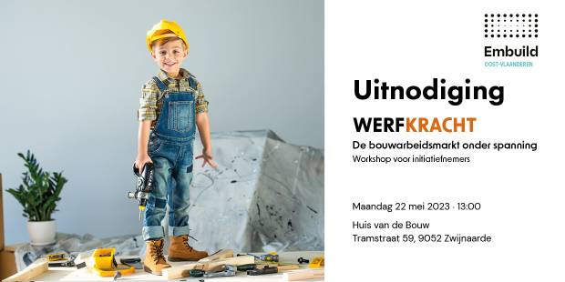 Werfkracht: de bouwarbeidsmarkt onder spanning