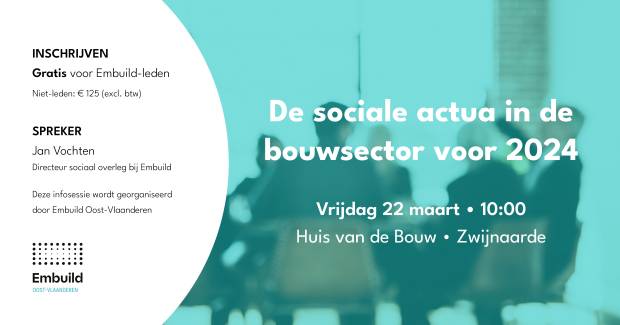 De sociale actualiteit in de bouwsector voor 2024